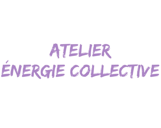 atelier énergie collective